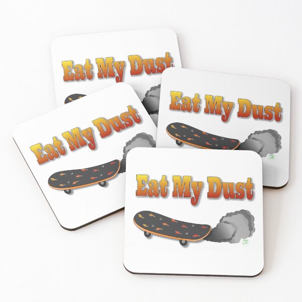 Item preview, Eat. My. Dust! Skate Shirt designed and sold by BelindaApps.