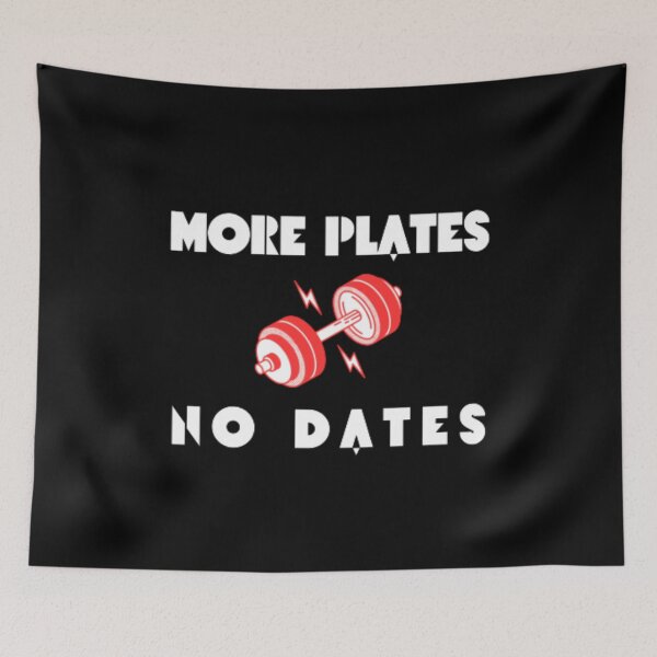 Item preview, More Plates No Dates Gym Fitness Bodybuilding  designed and sold by TeePassion.