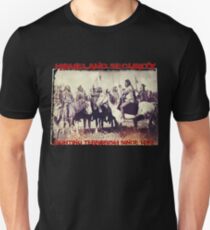 Homeland Security. Unisex T-Shirt