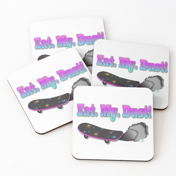 Item preview, Eat. My. Dust! Skate Shirt designed and sold by BelindaApps.
