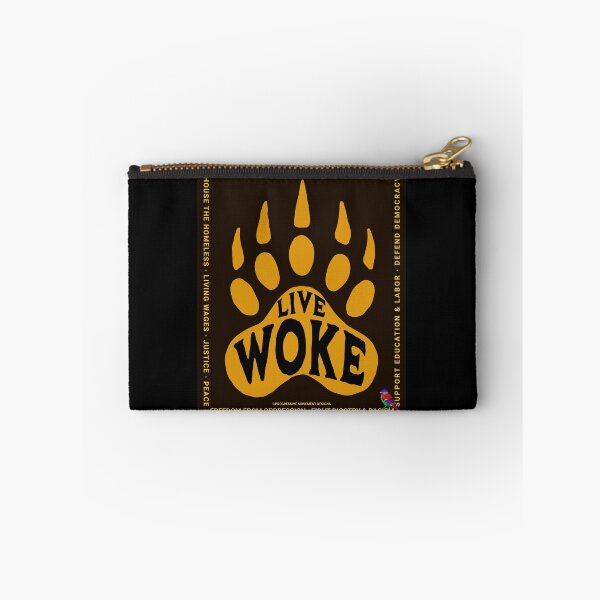 Item preview, PMD00764 Progressive Movement Designs Live Woke Bear design woke definition shows you are woke and support progressive goals for progressive Democrats Independents and Bernie Sanders supporters designed and sold by ProgressiveLeft.