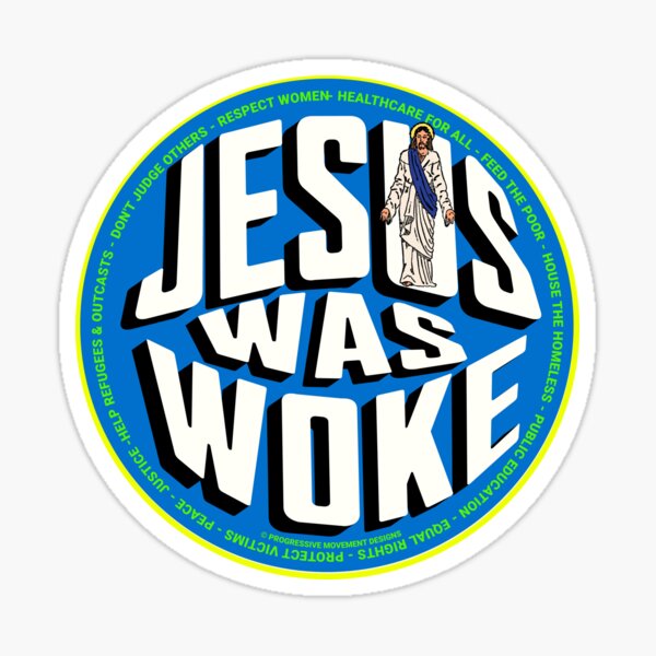 Artikel-Vorschau von PMD00765 Progressive Movement Designs „Jesus Was Woke“-Design zeigt, dass Sie aufgewacht sind und progressive politische Ziele für christliche progressive Demokraten, Unabhängige und Anhänger von Bernie Sanders unterstützen, designt und verkauft von ProgressiveLeft.