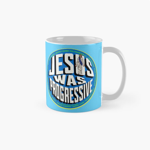 Artikelvorschau, PMD00766 Progressive Movement Designs Jesus Was Progressive Design zeigt, dass Sie progressive politische Ziele für christliche progressive Demokraten, Unabhängige und Anhänger von Bernie Sanders unterstützen entworfen und verkauft von ProgressiveLeft.