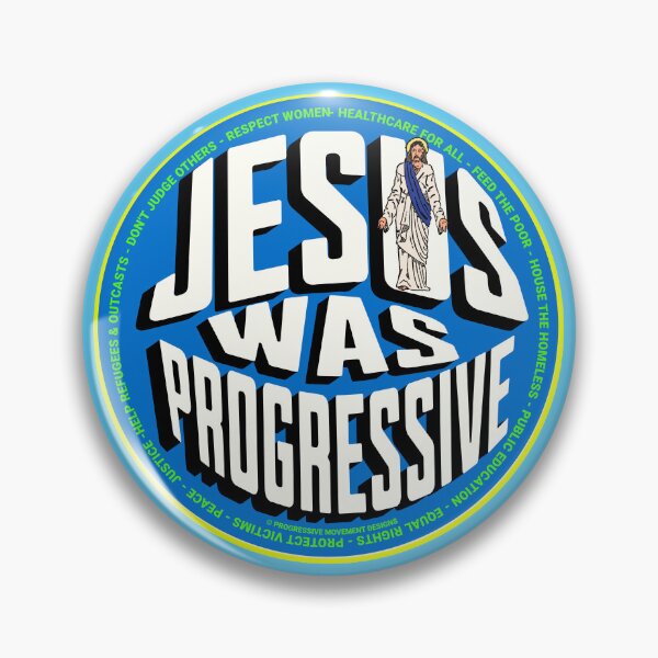 Aperçu de l'œuvre PMD00766 Le design du mouvement progressiste Jésus était progressiste montre que vous soutenez les objectifs politiques progressistes des démocrates progressistes chrétiens, des indépendants et des partisans de Bernie Sanders créée et vendue par ProgressiveLeft.
