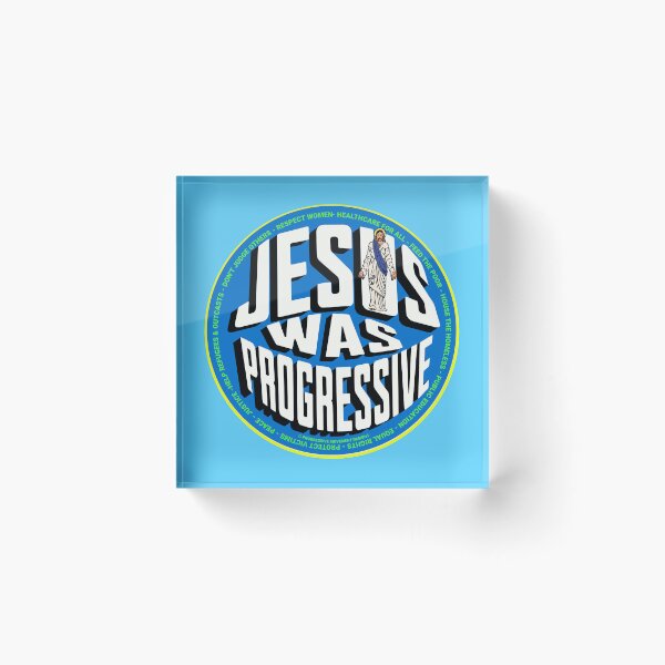 Artikelvorschau, PMD00766 Progressive Movement Designs Jesus Was Progressive Design zeigt, dass Sie progressive politische Ziele für christliche progressive Demokraten, Unabhängige und Anhänger von Bernie Sanders unterstützen entworfen und verkauft von ProgressiveLeft.