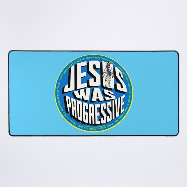 Artikelvorschau, PMD00766 Progressive Movement Designs Jesus Was Progressive Design zeigt, dass Sie progressive politische Ziele für christliche progressive Demokraten, Unabhängige und Anhänger von Bernie Sanders unterstützen entworfen und verkauft von ProgressiveLeft.