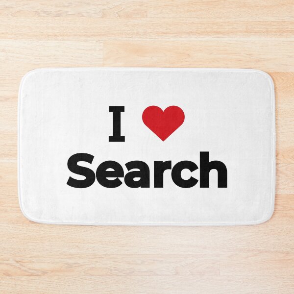 Item preview, I love Search designed and sold by Moyanana.