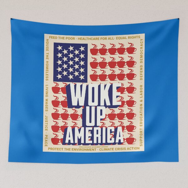 Item preview, PMD00769 Progressive Movement Designs Woke Up America coffee design shows you are woke and support progressive goals for progressive Democrats Independents and Bernie Sanders supporters designed and sold by ProgressiveLeft.