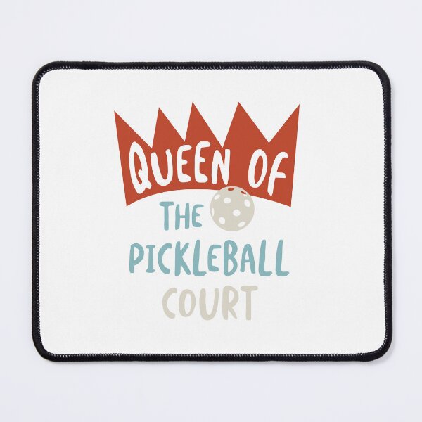 Item preview, Pickleball Queen of the Pickleball Court designed and sold by whyitsme.
