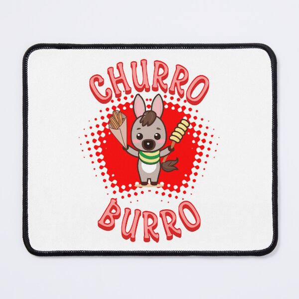 Item preview, Churro Burro | Churros designed and sold by ngibson86.