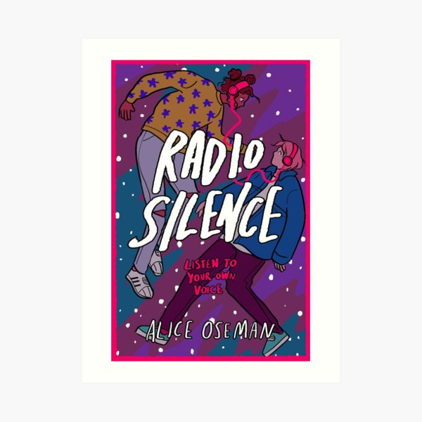 RADIO SILENCE by Alice Oseman Art Print