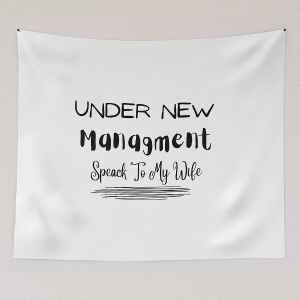 Item preview, Under New Management Speak to my Wife, New Husband Shirt, Newlyweds Gift, Husband To Be Gift TShirt Tank Top long-Sleeve Sweatshirt Hoodie designed and sold by elatyaouishop.