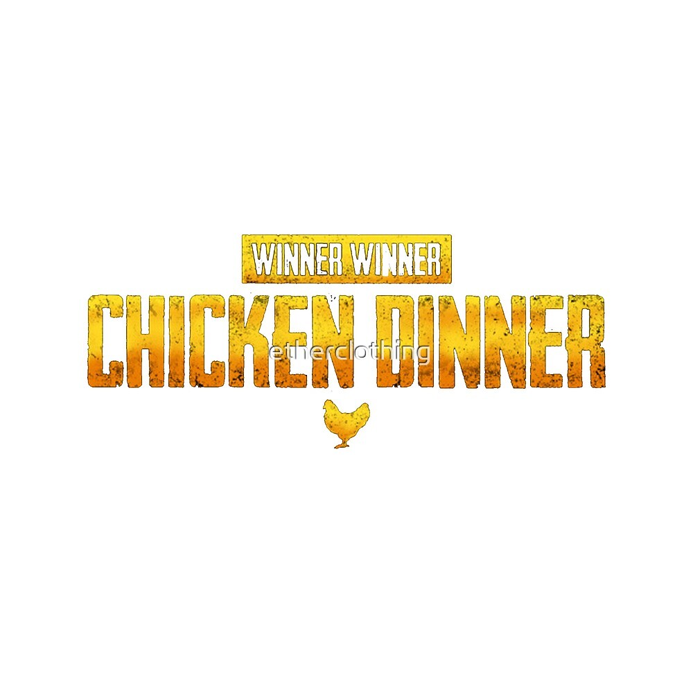 PUBG Winner Winner Chicken Dinner by etherclothing.