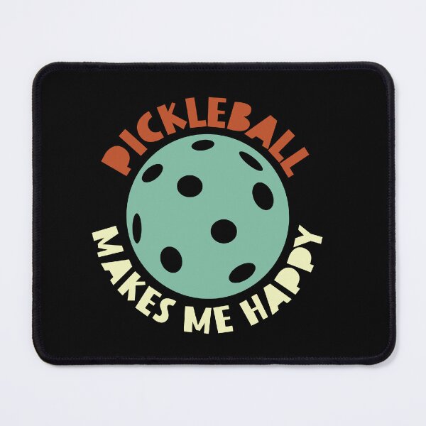 Item preview, Pickleball Makes Me Happy designed and sold by whyitsme.