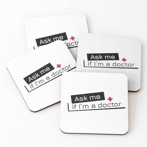 Item preview, Ask me if I'm a doctor designed and sold by I-dsgn.
