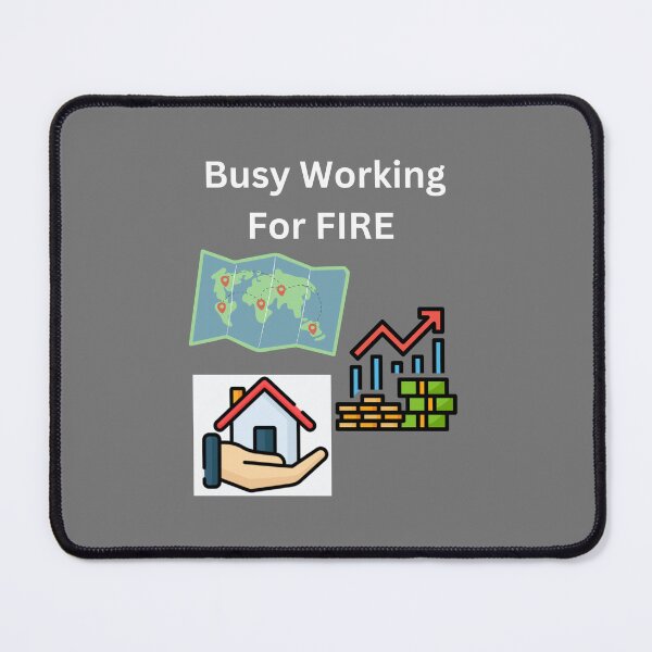 Item preview, Busy Working For FIRE designed and sold by UpcomingTech.