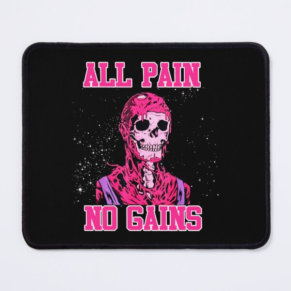 Item preview, All Pain No Gains designed and sold by angus77ok.