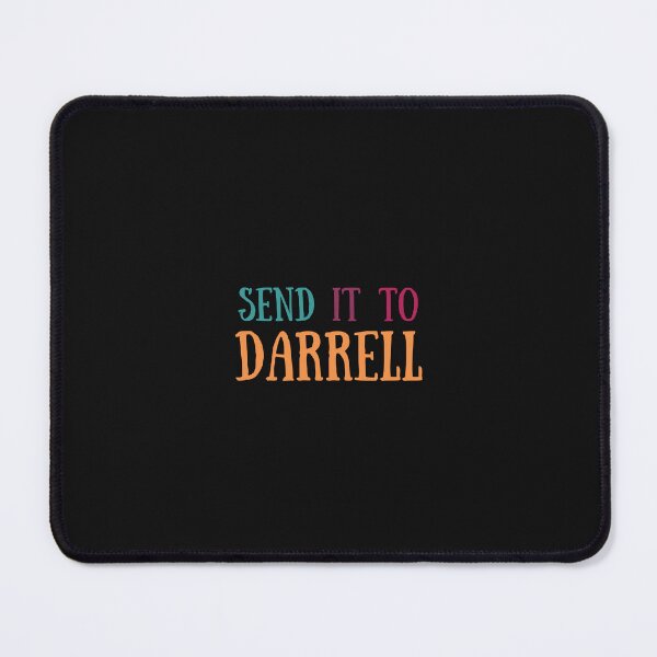Item preview, Send it to Darrell designed and sold by Lilly Swift.