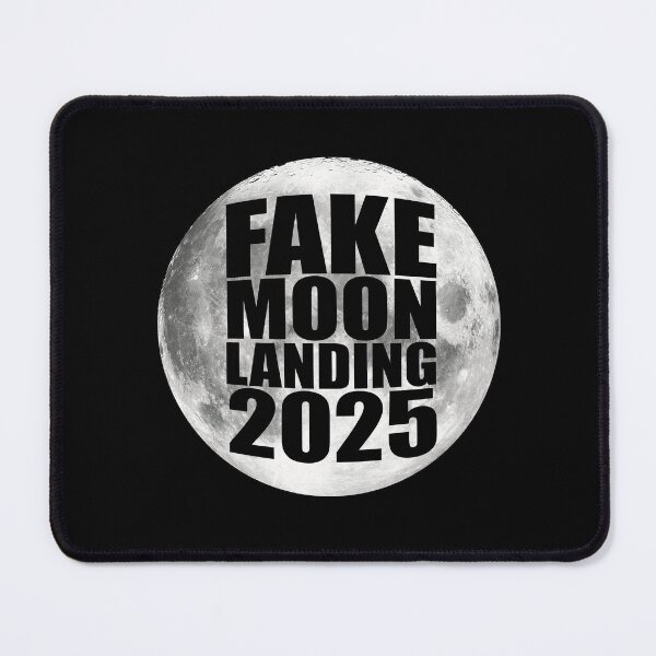 Item preview, FAKE MOON LANDING 2025 designed and sold by TaraGbear.