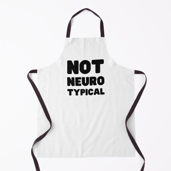 Item preview, Not Neurotypical designed and sold by Kelly McNabb.