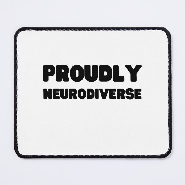 Item preview, Proudly Neurodiverse designed and sold by Kelly McNabb.