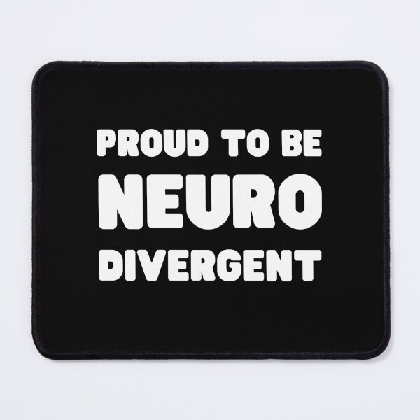 Item preview, Proud to Be Neurodivergent - Inverse designed and sold by Kelly McNabb.