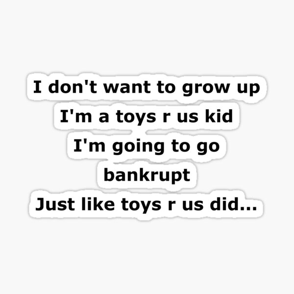 Toy R Bankrupt Sticker
