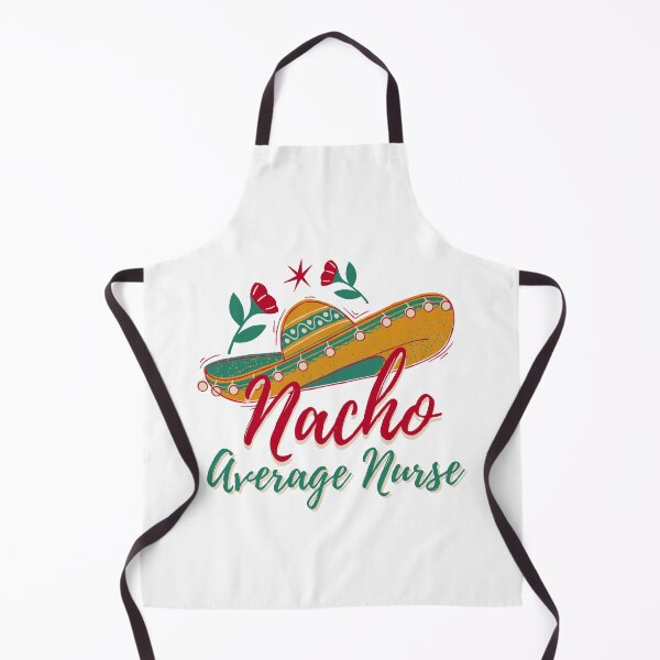Item preview, Cinco De Mayo, nacho average nurse mexican fiesta cinco de mayo  designed and sold by Adorable Designs.