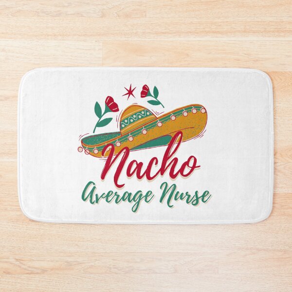 Item preview, Cinco De Mayo, nacho average nurse mexican fiesta cinco de mayo  designed and sold by Adorable Designs.