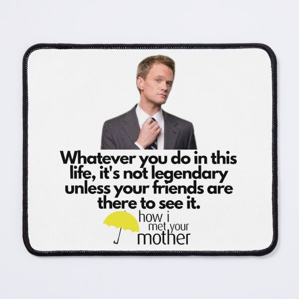 Item preview, Barney Stinson Quote designed and sold by Rileyjoel2003.