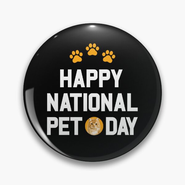 Item preview, Happy National Pet Day designed and sold by denvector.