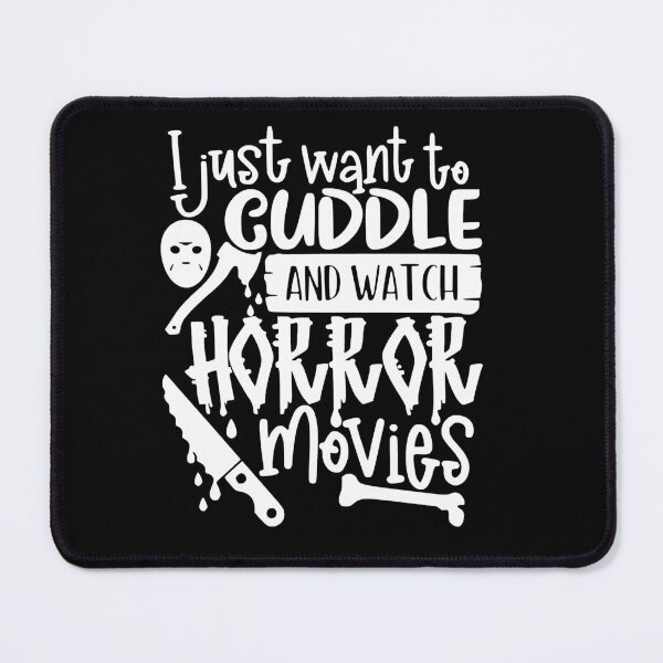 Item preview, I Just Want To Cuddle And Watch Horror Movies 2 designed and sold by AbundanceSeed.