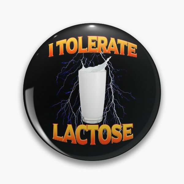 Item preview, I tolerate Lactose designed and sold by joshemf.