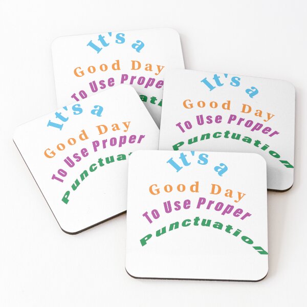 Item preview, It's a Good Day To Use Proper Punctuation designed and sold by Elkhomsiy.