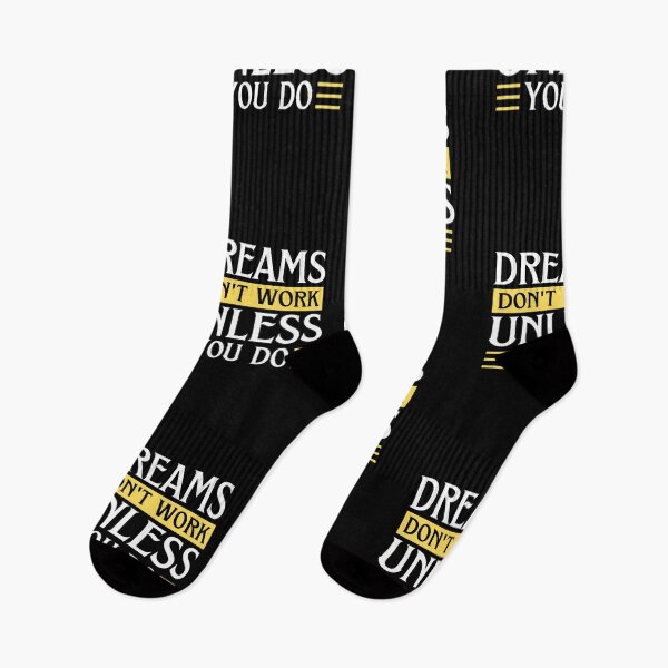 Item preview, Dreams Don't Work Unless You Do designed and sold by chetan786.