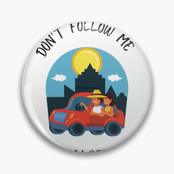 Item preview, Don't follow me, I'm lost designed and sold by sbaltakova.
