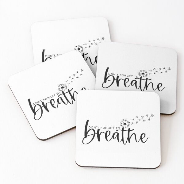 Item preview, Don’t Forget To Breathe designed and sold by Jordan Blackstone.
