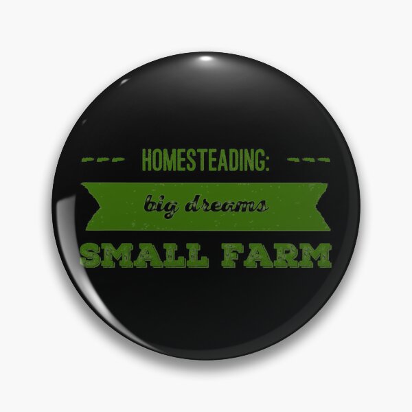 Item preview, Homesteading: Big  Dreams, Small Farm designed and sold by homesteadswag.