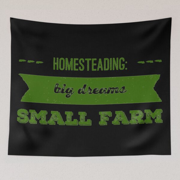 Item preview, Homesteading: Big  Dreams, Small Farm designed and sold by homesteadswag.
