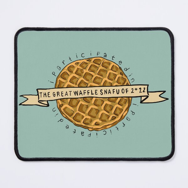 Item preview, The Great Waffle Snafu of 2022 designed and sold by Project7723.