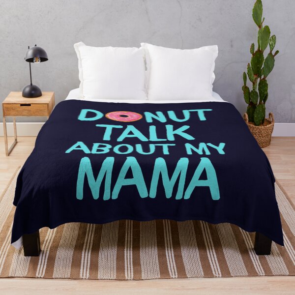 Item preview, Do Not Talk About My Mama designed and sold by SunfullyYours.