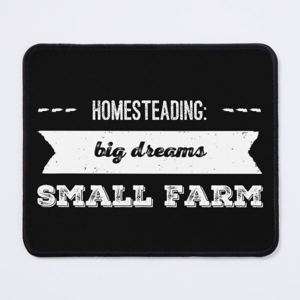 Item preview, Homesteading: Big  Dreams, Small Farm designed and sold by homesteadswag.