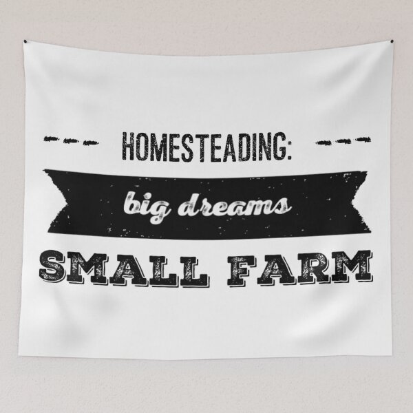 Item preview, Homesteading: Big  Dreams, Small Farm designed and sold by homesteadswag.