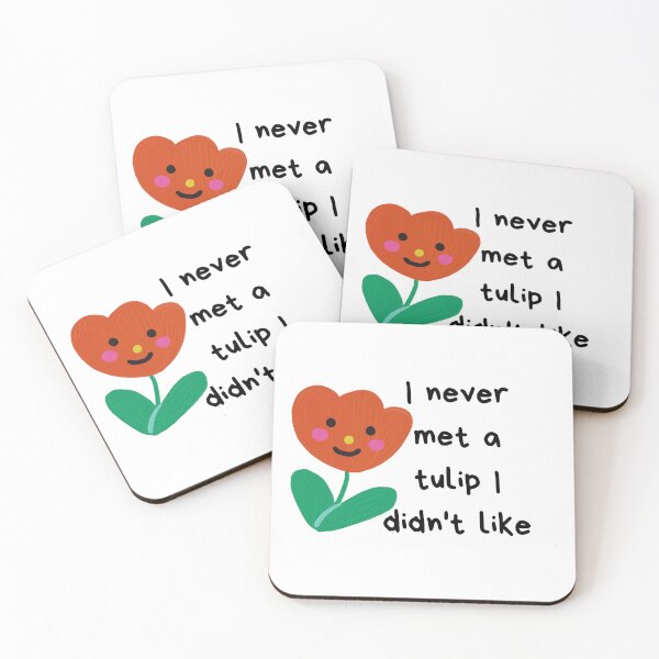 Item preview, I never met a tulip I didn't like designed and sold by dygo1986.