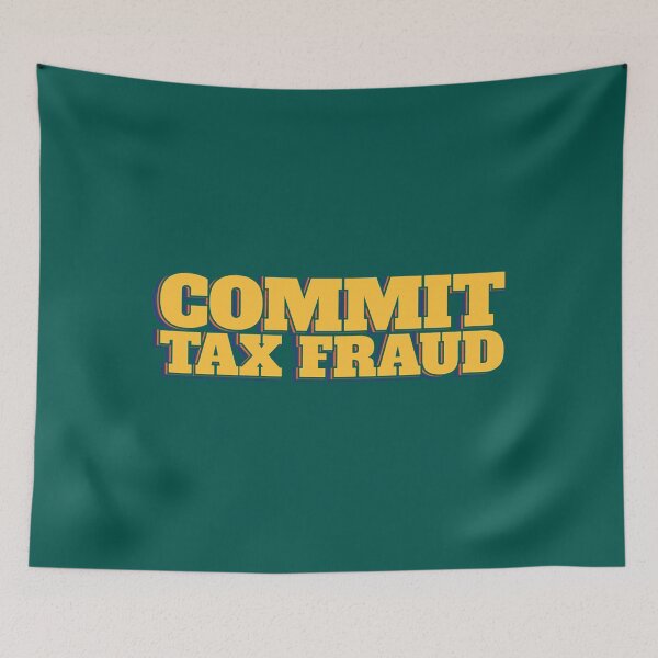 Item preview, Commit Tax Fraud Pyyy designed and sold by LilianaYundt1.