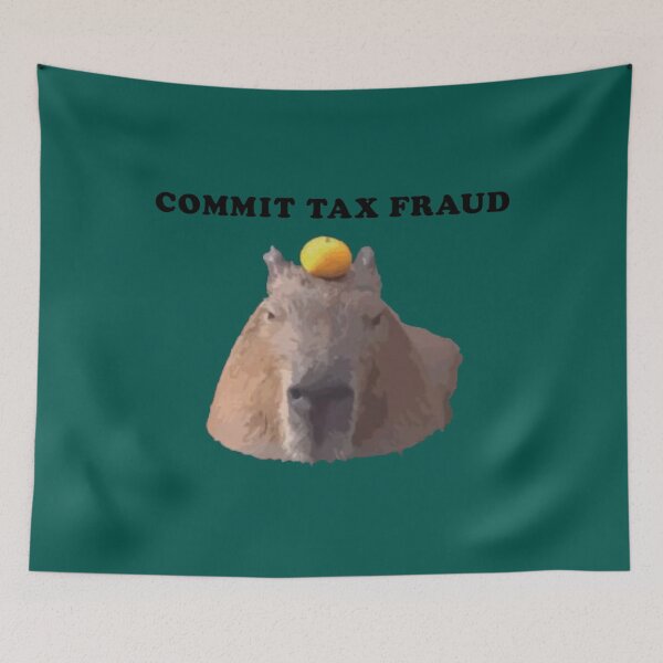 Item preview, Commit Tax Fraud Capybara Funny Meme  designed and sold by LilianaYundt1.