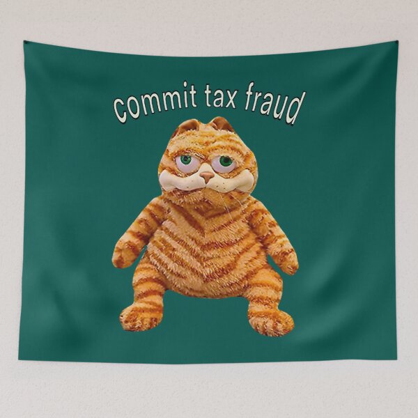 Item preview, Commit Tax Fraud with Garfield  Ct designed and sold by LilianaYundt1.