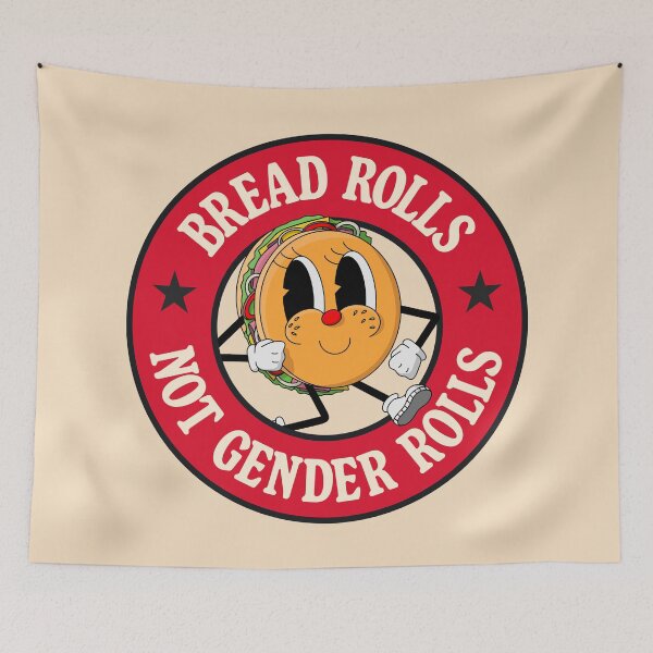 Item preview, Bread Rolls Not Gender Roles - Funny Pun designed and sold by Picket Club.