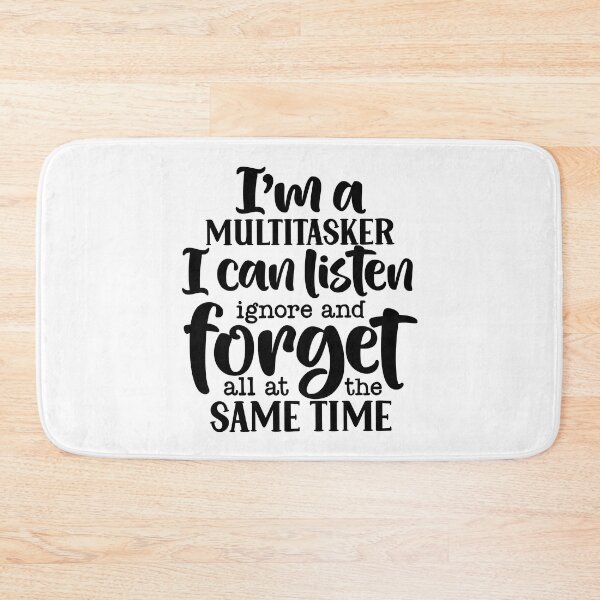 Item preview, I’m A Multitasker designed and sold by Jordan Blackstone.