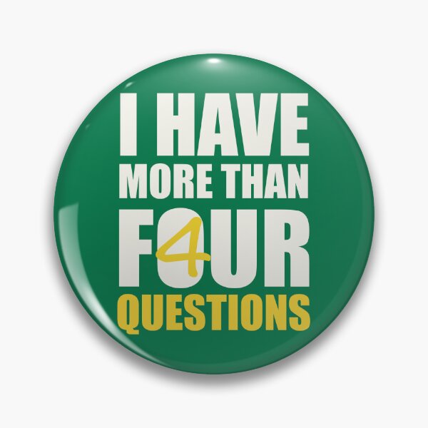 Item preview, I Have More Than Four Questions designed and sold by Artopea Studio.